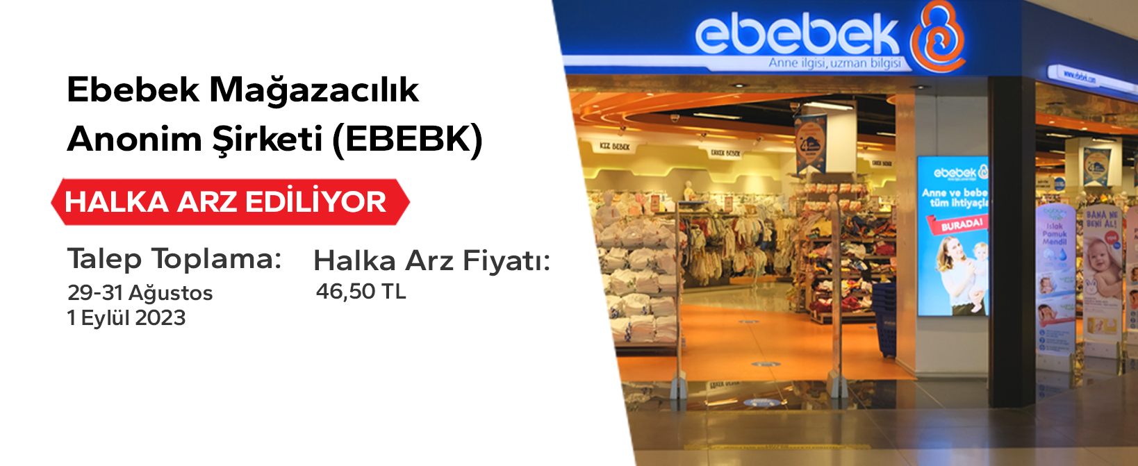 halka_arz/document/Ebebek/EbebekHalkaArzBanner