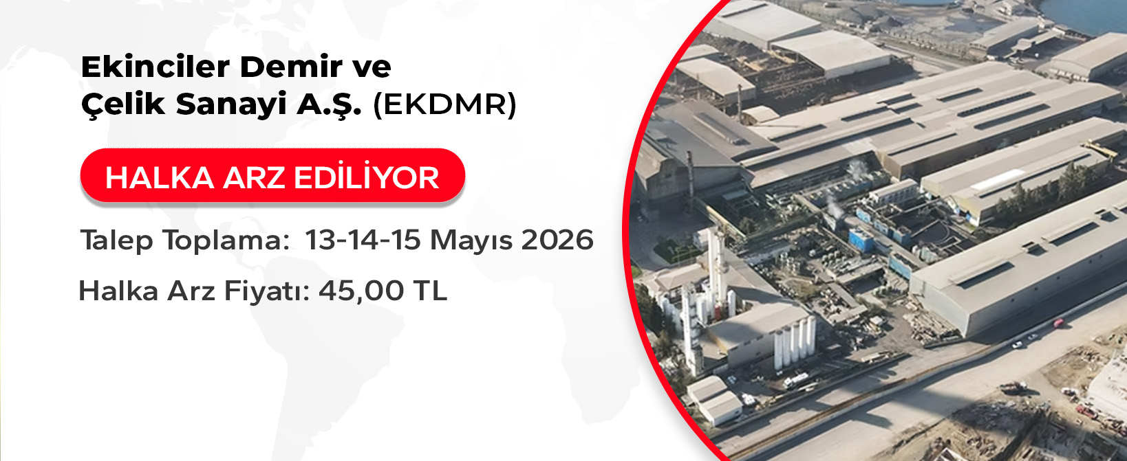 halka_arz/document/Ekinciler_Demir/EKDMR-banner